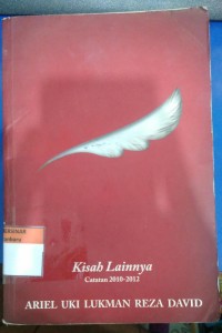 Image of Kisah Lainnya Catatan 2010-2012