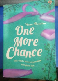 Image of One More Chance saat waktu menyempurnakan keinginan hati