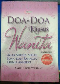 Image of Doa - doa khusus Wanita Agar sukses, sehat, kaya, dan bahagia dunia akhirat