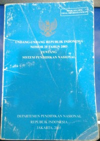 Image of Undangan Republik Indonesia Nomor 20 Tahun 2003 Tentang Sistem Pendidikan Nasional