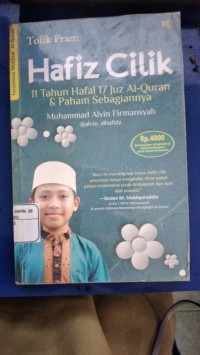 Image of Hafiz Cilik 11 Tahun Hafal 17 Juz Al-Quran & Paham Sebagainya