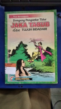Image of Dongeng Pengantar Tidur Jaka Tarub dan Tujuh Bidadari