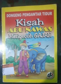 Image of Kisah ABU NAWAS Mengecoh Gajah
