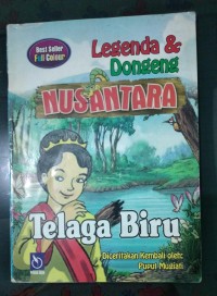 Image of Legenda & Dongeng Nusantara Telaga Biru