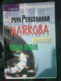 Image of Upaya Pencegahan Narkoba Terhadap Anak didik