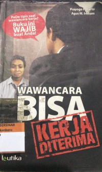 Image of Wawancara Bisa Kerja di Terima