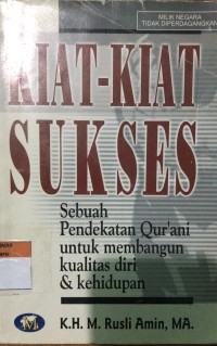 Image of Kiat-Kiat Sukses: Sebuah Pendekatan Qur'ani untuk membangun kualitas diri & Kehidupan