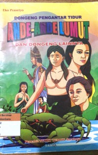 Image of Dongeng Pengantar Tidur: Ande-Ande Lumut dan Dongeng lainnya