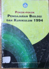 Image of Pokok-Pokok Pengajaran Biologi Dan Kurikulum 1994