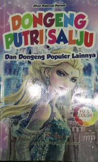 Image of Dongeng Putri Salju Dan Dongeng Populer Lainnya