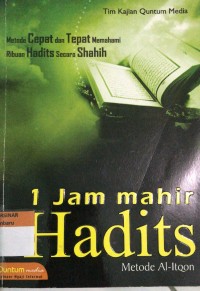 Image of Metode Cepat dan Tepat Memahami Ribuan Hadist Secara Shahih