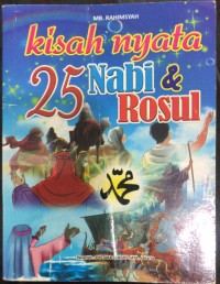 Image of Kisah Nyata 25 Nabi & Rosul