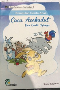 Image of Caca Acakadul Dan Cerita Lainnya
