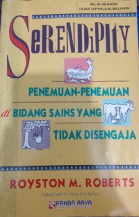 Image of Serendipity Penemuan-Penemuan di Bidang Sains Yang Tidak Disengaja