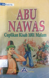 Image of ABU NAWAS Cuplikan Kisah 1001 Malam