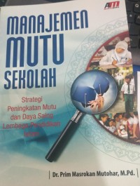 Image of Manajemen Mutu Sekolah