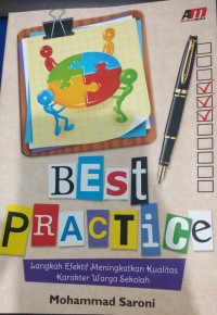 Image of Best Practice langkah Efektif Meningkatkan Kualitas Karakter Warga Sekolah