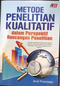 Image of METODE PENELITIAN KUALITATIF dalam PERSPEKTIF RANCANGAN PENELITIAN