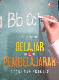 Image of Belajar dan Pembelajaran Teori dan Praktik