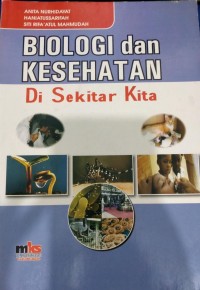Image of Biologi dan Kesehatan Di Sekitar Kita
