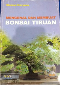 Image of Mengenal dan Membuat Bonsai Tiruan