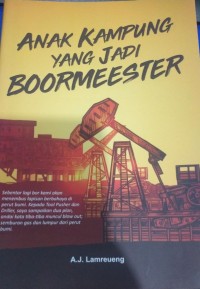 Image of Anak Kampung Yang Jadi Boormeester