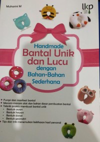 Image of Handmade Bantal Unik dan Lucu dengan Bahan-Bahan Sederhana