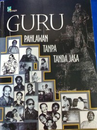 Image of Guru Pahlawan Tanpa Tanda Jasa