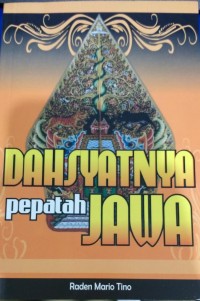 Image of Dahsyatnya Pepatah Jawa