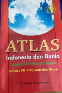 Image of Atlas Indonesia dan Dunia Lengkap 34 Provinsi di Indonesia