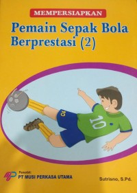 Image of Pemain Sepak Bola Berprestasi