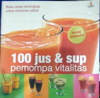 Image of 100 Jus & Sup Pemompa Vitalitas