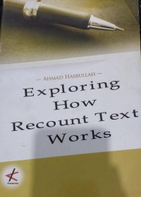 Image of Exploring How Recount Text Works
