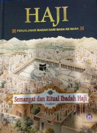 Image of Haji Perjalanan Ibadah Dari Masa Ke Masa
