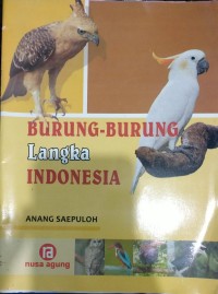 Image of Burung-Burung Langka Indonesia