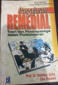 Image of Pengajaran Remedial: Teori dan Penerapannya dalam Pembelajaran