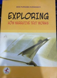 Image of Exploring How Narrative Text Works