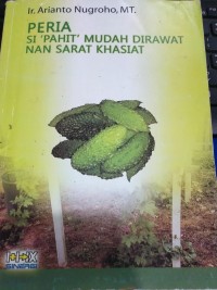Image of Peria Si Pahit Mudah Di Rawat Nan Sarat Khasiat
