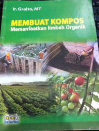 Image of Membuat Kompos: Memanfaatkan Limbah Organik