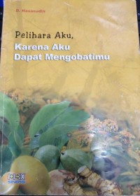 Image of Pelihara Aku, Karena Aku Dapat Mengobatimu