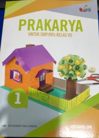 Image of Prakarya Untuk SMP/MTs Kelas VII