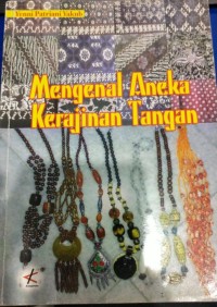 Image of Mengenal Aneka Kerajinan Tangan