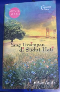 Image of Yang Tersimpan di Sudut Hati