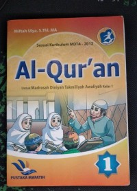 Image of Al-Qur'an Untuk Madrasah Diniyah Takmiliyah Awaliyah Kelas 1