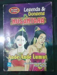 Image of Legenda & Dongeng Nusantara Ande-Ande Lumut