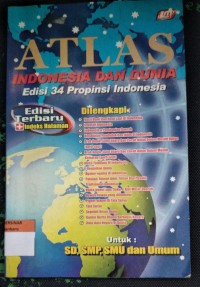 Image of Atlas Indonesia dan Dunia Edisi 34 Provinsi Indonesia