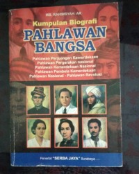 Image of Kumpulan Biografi Pahlawan Bangsa