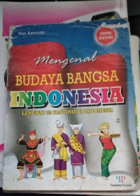 Image of Mengenal Budaya Bangsa Indoensia Lengkap 33 Provinsi Di Indonesia