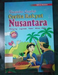 Image of Kumpulan Lengkap Cerita Rakyat Nusantara
