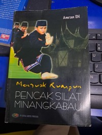 Image of Menguak rumpun pencak silat minangkabau